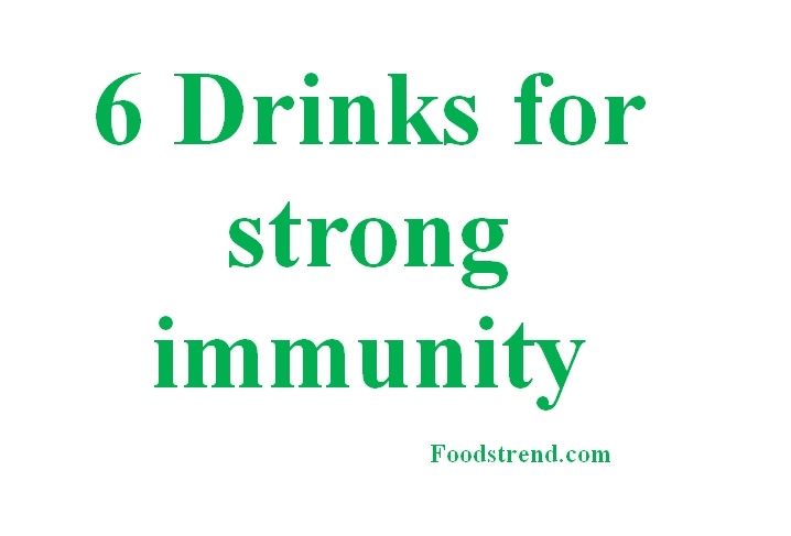 Drinks for strong immunity