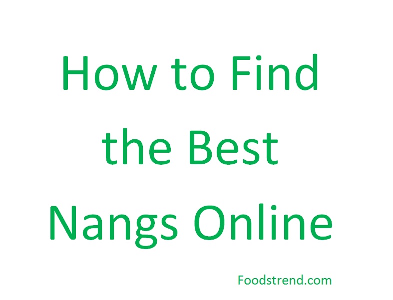 How to Find the Best Nangs Online