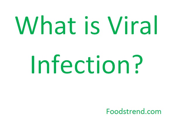 What is Viral Infection